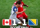 CDM 2026 : Le Canada et la Bosnie se neutralisent !