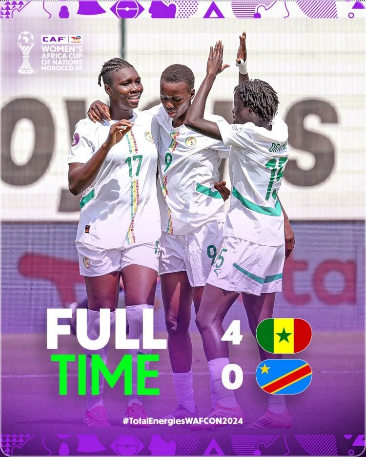 CAN FÉMININE MAROC 2024 : LE SÉNÉGAL EN DÉMONSTRATION DE FORCE FACE À LA RDC !