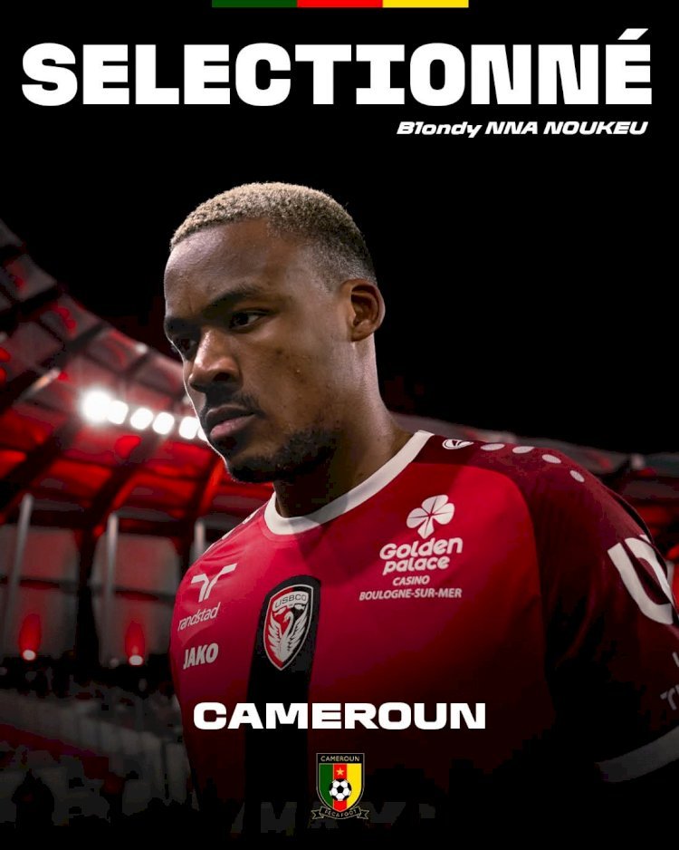 Lions Indomptables: Blondy Nna Noukeu de retour en sélection !