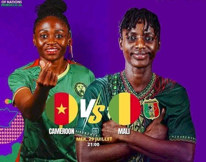 CAN Féminine Maroc 2026 : Cameroun - Mali, voici les onze de départ !