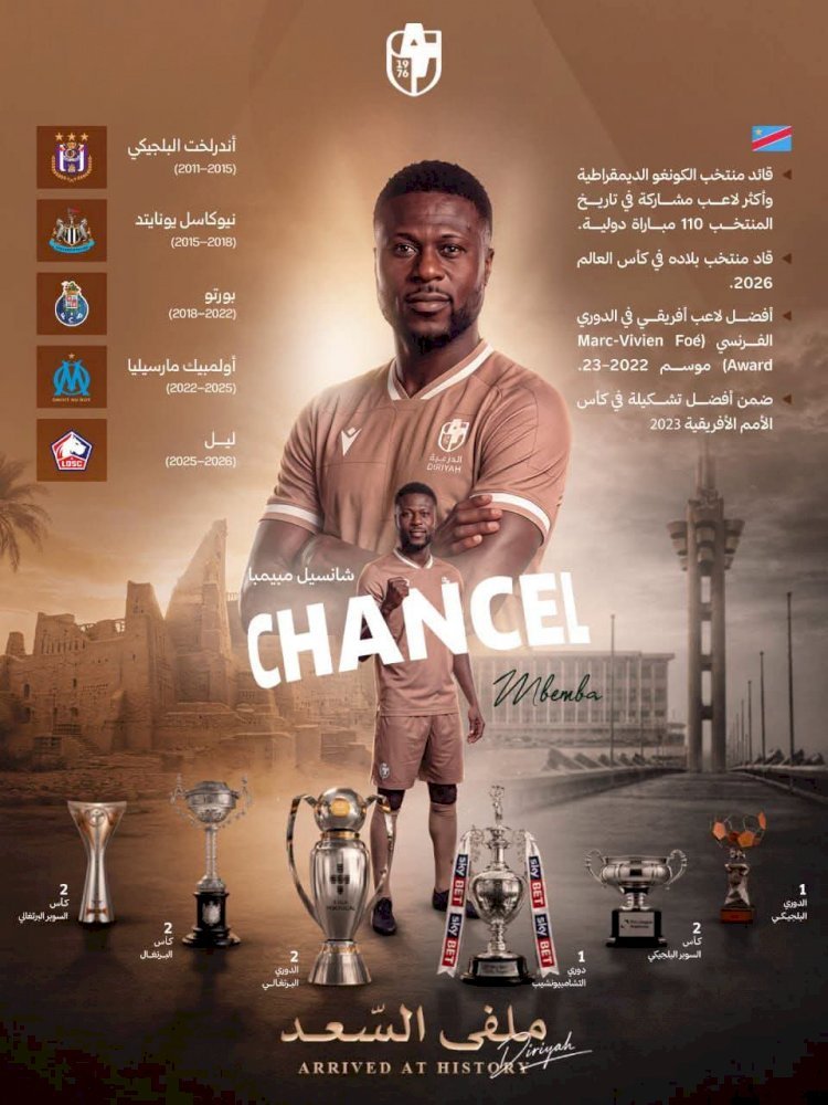 Mercato: Chancel Mbemba dépose ses valises à Diriyah FC, en Arabie saoudite !